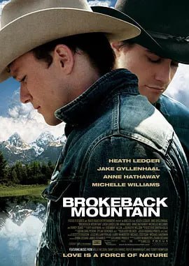 名称：断背山 Brokeback Mountain (2005)描述：美国怀俄明州的西部，沉默寡言的农夫恩尼斯(希斯•莱杰饰)和热情开朗的牛仔杰克(杰克•吉伦希尔饰)一道被派到山上牧羊，那里人迹罕至，他们只有与羊群为伴，生活单调无味