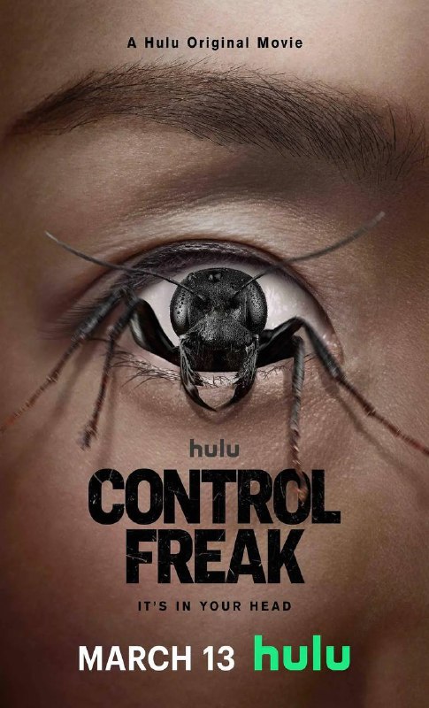 名称：控制狂 Control Freak(2025) [内嵌简英]描述：讲述了一位励志演说家感染了一种源自她家乡的神秘病毒后拼命试图阻止这种寄生生物对她身心的折磨和控制