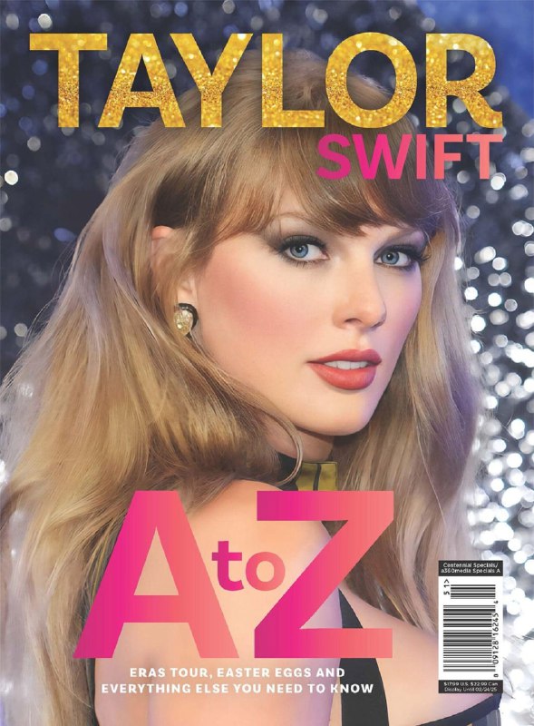 名称：Taylor Swift A to Z 2025 PDF描述：霉霉 原版PDF 泰勒 斯威夫特 Taylor Swift A to Z关于你霉的一切 都能从这本电子书里找到