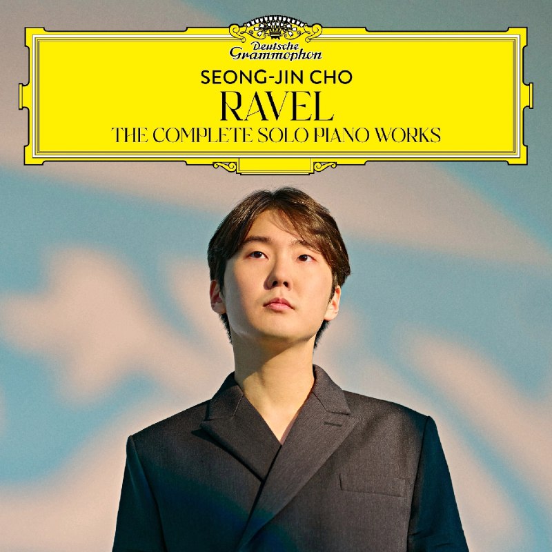 名称：DG 古典  Seong-Jin Cho - Ravel The Complete Solo Piano Works ALAC描述：韩国钢琴家 赵成珍 Seong-Jin Cho - Ravel_ The Complete Solo Piano Works ALAC 24bit_96kHz Apple Music _ 赵成珍（1994 年 5 月 28 日出生）是一位音乐会钢琴家